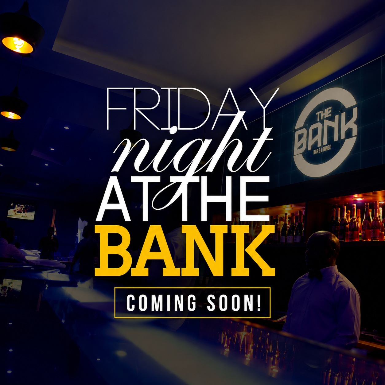 Friday night at The Bank promotional artwork